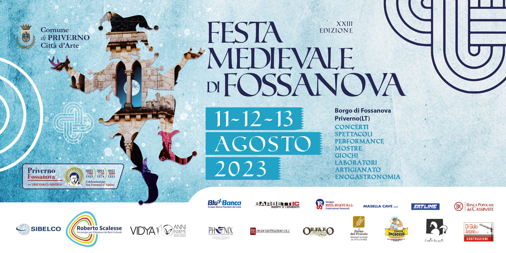 Festa Medievale di Fossanova - 11/12/13 Agosto 2023 - Borgo di Fossanova - Priverno - Latina - Abbazia